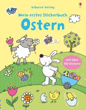 Mein erstes Stickerbuch: Ostern von Greenwell,  Jessica, Lamb,  Stacey