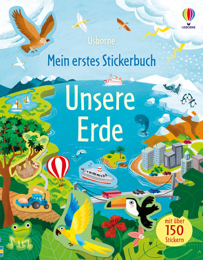 Mein erstes Stickerbuch: Unsere Erde von Mongay Monteso,  Anna, Pickersgill,  Kristie