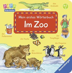 Mein erstes Wörterbuch: Im Zoo von Eberhard,  Irmgard, Gernhäuser,  Susanne