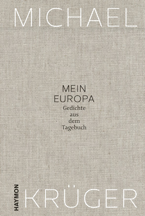 Mein Europa von Krüger,  Michael