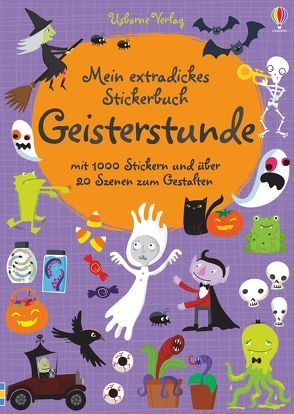 Mein extradickes Stickerbuch: Geisterstunde von Baggott,  Stella, Ellis,  Lauren, Watt,  Fiona