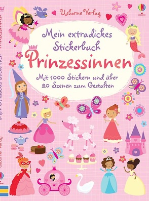 Mein extradickes Stickerbuch: Prinzessinnen von Bowman,  Lucy, Ellis,  Lauren