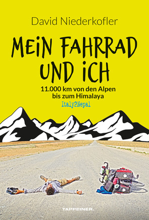 Mein Fahrrad und ich von Niederkofler,  David