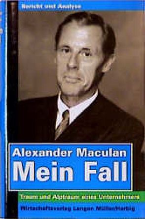 Mein Fall von Maculan,  Alexander