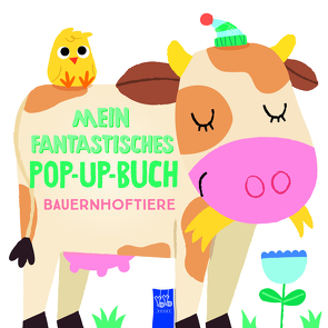 Mein fantastisches Pop-Up-Buch – Bauernhoftiere