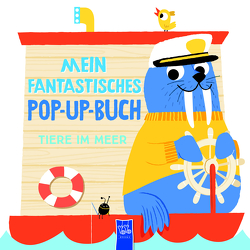 Mein fantastisches Pop-Up-Buch – Tiere im Meer