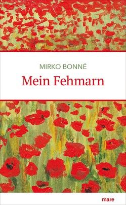 Mein Fehmarn von Bonné,  Mirko