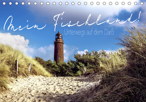 Mein Fischland! Unterwegs auf dem Darß (Tischkalender 2021 DIN A5 quer) von Walter Hirschberg,  Tobias