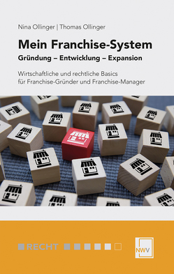 Mein Franchise-System von Ollinger,  Nina, Ollinger,  Thomas