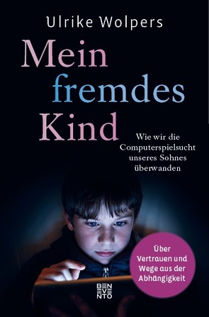 Mein fremdes Kind von Wolpers,  Ulrike