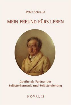 Mein Freund fürs Leben von Huppelsberg,  Guido, Schraud,  Peter