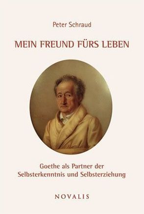 Mein Freund fürs Leben von Huppelsberg,  Guido, Schraud,  Peter