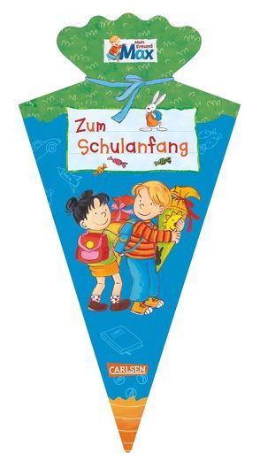 Mein Freund Max – Zum Schulanfang von Bonnet,  Heidrun, Kraushaar,  Sabine, Paul,  Brigitte