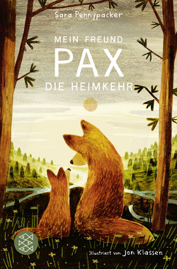 Mein Freund Pax – Die Heimkehr von Klassen,  Jonathan, Kollmann,  Birgitt, Pennypacker,  Sara