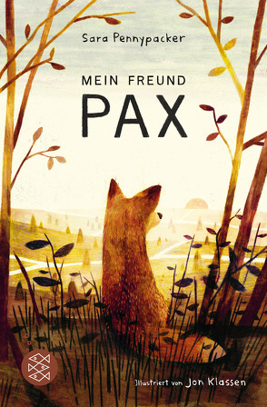 Mein Freund Pax von Klassen,  Jonathan, Kollmann,  Birgitt, Pennypacker,  Sara