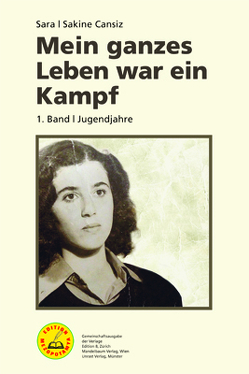 Mein ganzes Leben war ein Kampf – Bd. 1 von Cansiz,  Sakine