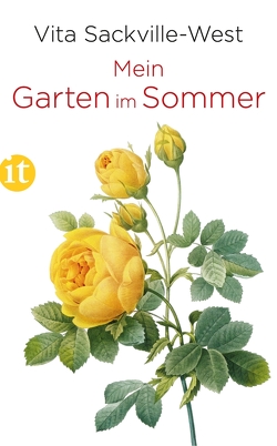 Mein Garten im Sommer von Haefs,  Gabriele, Sackville-West,  Vita