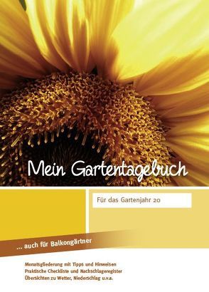 Mein Gartentagebuch – sonnenwarm –