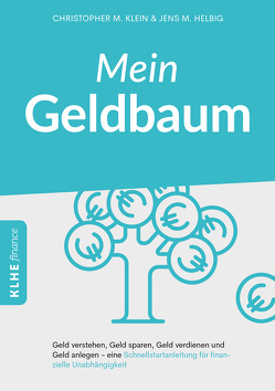 Mein Geldbaum von Helbig,  Jens, Klein,  Christopher