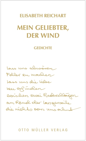 Mein Geliebter, der Wind von Reichart,  Elisabeth