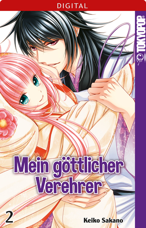 Mein göttlicher Verehrer 02 von Sakano,  Keiko