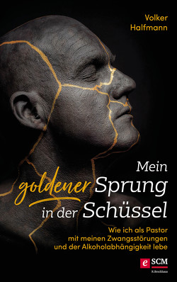 Mein goldener Sprung in der Schüssel von Halfmann,  Volker