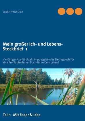 Mein großer Ich- und Lebens-Steckbrief 1 von Augustat,  Cornelia