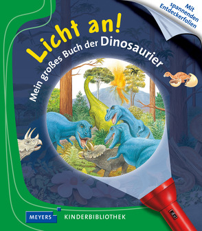 Mein großes Buch der Dinosaurier von Delafosse,  Claude, Fuhr,  Ute, Galeron,  Henri, Grant,  Donald, Gravier-Badreddine,  Delphine, Heller,  Barbara, Hugo,  Pierre de, Prunier,  James, Sautai,  Raoul