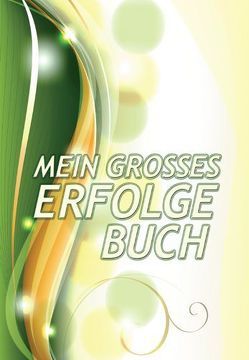 Mein großes Erfolgebuch von Paasch,  Daniel