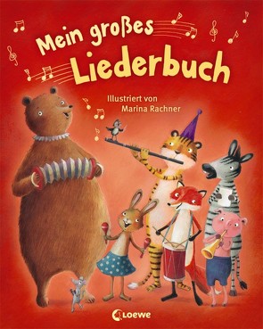 Mein großes Liederbuch von Rachner,  Marina