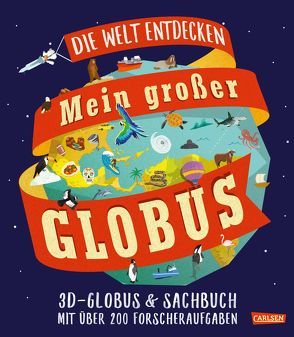 Mein großer Globus von Edmonds,  Sarah, Fischer,  Lucia, Gray,  Leon