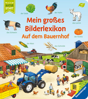 Mein großes Bilderlexikon: Auf dem Bauernhof von Ebert,  Anne, Prusse,  Daniela