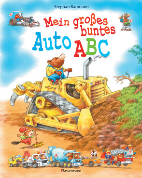 Mein großes buntes Auto-ABC. Ab 4 Jahren von Baumann,  Stephan