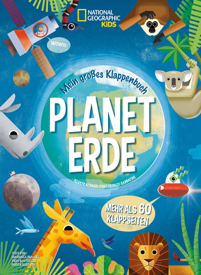 Mein großes Klappenbuch Planet Erde von Ostlaender,  Annette, Sabbatini,  Lorenzo