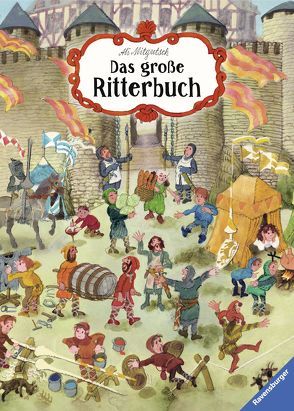 Das große Ritterbuch von Gregorzewski,  Ingmar, Mitgutsch,  Ali