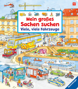 Mein großes Sachen suchen: Viele, viele Fahrzeuge von Gernhäuser,  Susanne, Weller,  Ursula