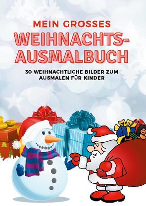 Mein grosses Weihnachts-Ausmalbuch von Bakken,  Sofie