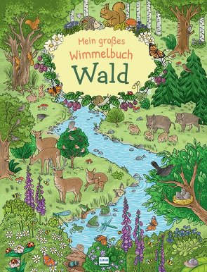 Mein großes Wimmelbuch Wald von Metzen,  Isabelle