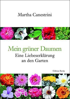 Mein grüner Daumen von Canestrini,  Martha