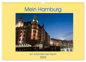 Mein Hamburg – Am schönsten bei Nacht (Wandkalender 2024 DIN A3 quer), CALVENDO Monatskalender von Enders,  Borg