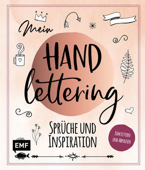 Mein Handlettering – Sprüche und Inspiration