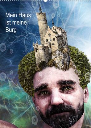 Mein Haus ist meine Burg (Wandkalender 2022 DIN A2 hoch) von N.,  N.