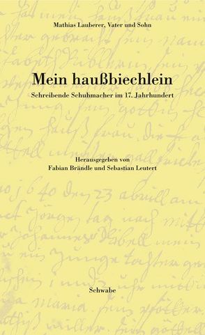 Mein haussbiechlein von Brändle,  Fabian, Lauberer,  Mathias, Leutert,  Sebastian