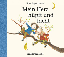 Mein Herz hüpft und lacht von Kutsch,  Angelika, Lagercrantz,  Rose, Steier,  Ulrich, Teichmüller,  Ilka