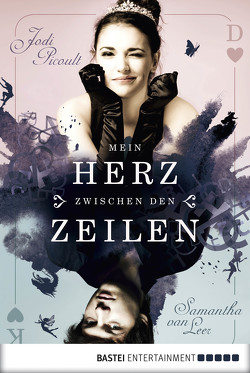 Mein Herz zwischen den Zeilen von Förs,  Katharina, Leer,  Samantha van, Picoult,  Jodi, Prummer-Lehmair,  Christa