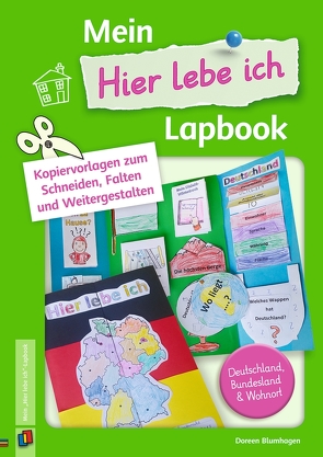 Mein „Hier lebe ich“-Lapbook von Blumhagen,  Doreen