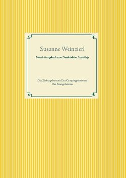 Mein Hörtagebuch zum Detektivbüro LasseMaja von Weinzierl,  Susanne