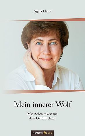 Mein innerer Wolf von Danis,  Agata