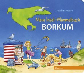 Mein Insel-Wimmelbuch Borkum von Krause,  Joachim