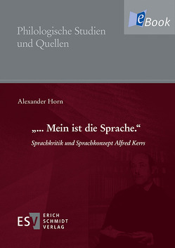 „… Mein ist die Sprache.“ von Horn,  Alexander